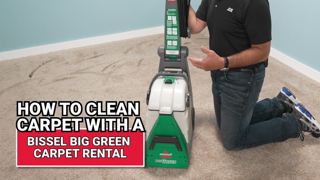 How to Operate Your Bissell Big Green Clean Machine Effectively
