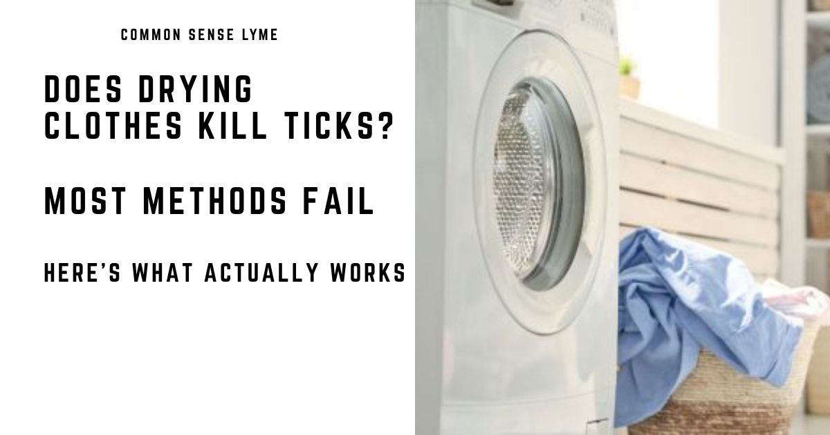 Can Washing Machines Kill Ticks on Your Clothing?