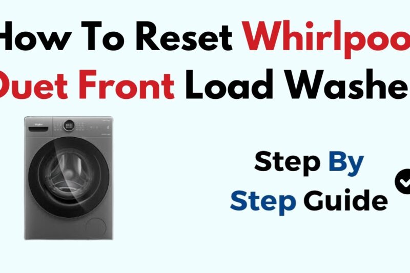 How To Reset A Whirlpool Duet Washing Machine